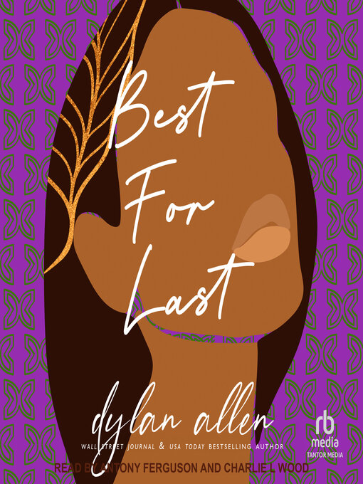 Title details for Best For Last by Dylan Allen - Available